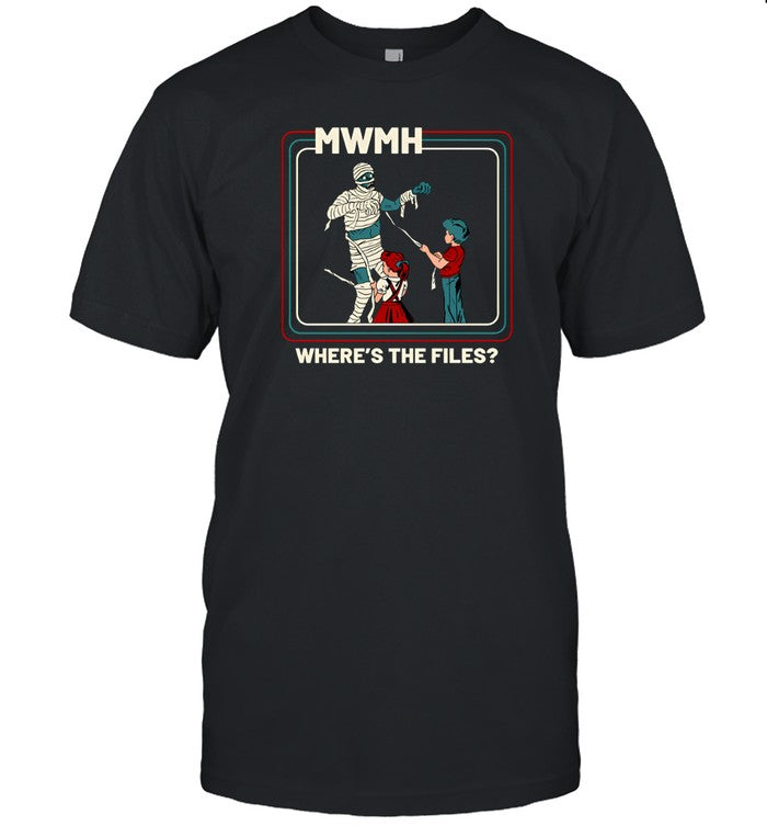 Murder With My Husband Where's The Files T Shirt