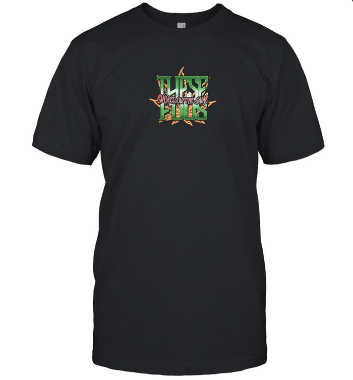 Limited T Shirt These Foos Dispensary