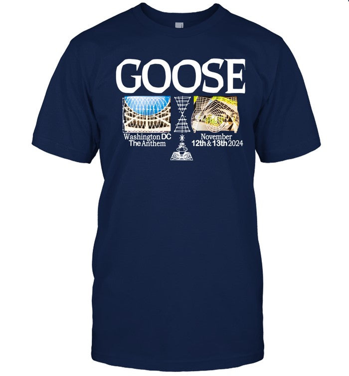 T Shirt Tour Goose Nov 12-13 2024 The Anthem Washington, DC