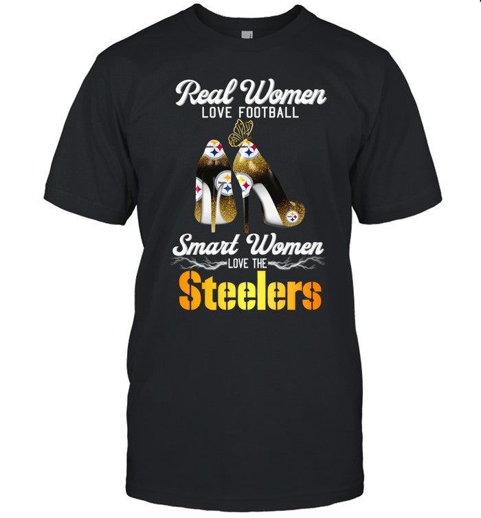 Real Women Love Football Smart Women Love The Steelers_3