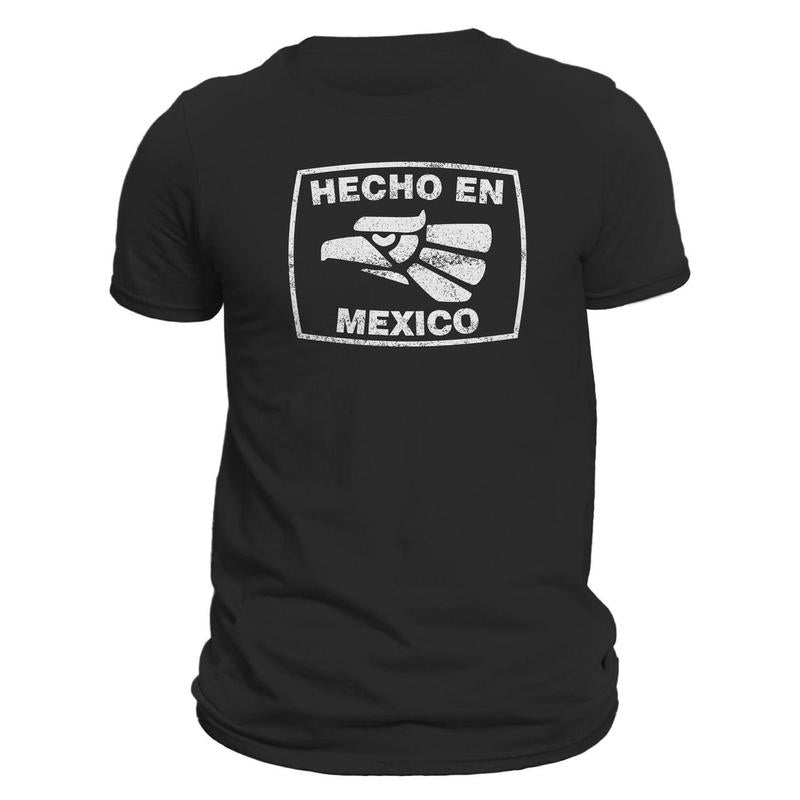 Hecho en Mexico Hecha en Mexico T-Shirt
