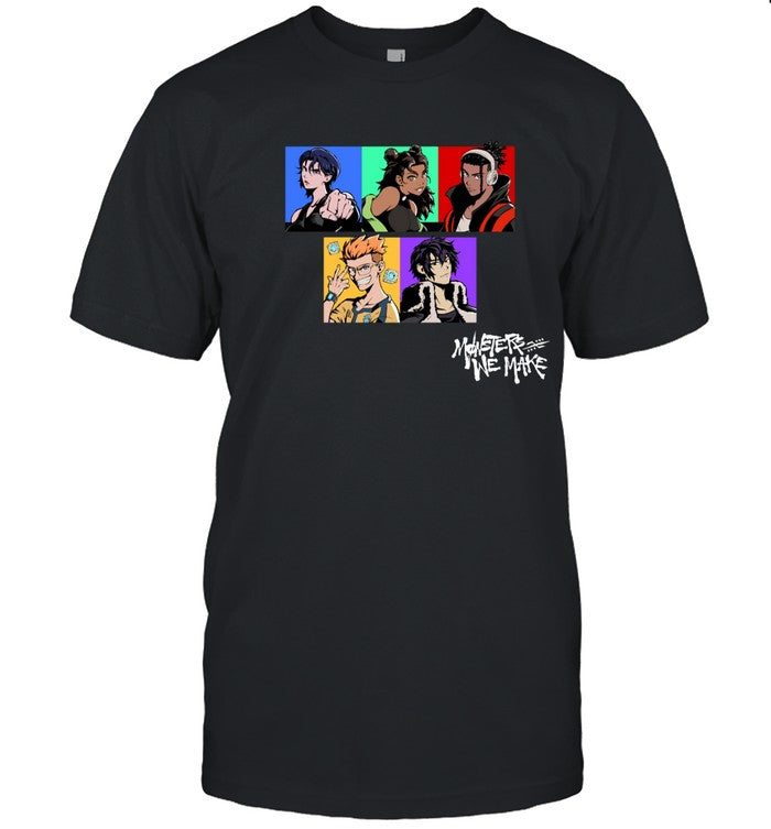 Limited Monsters We Make Shirt