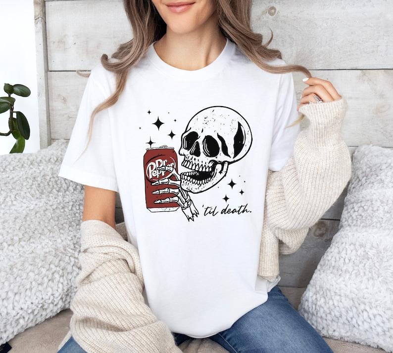 Till Death Dr. Pepper Sweatshirt, Skeleton Sweatshirt Hoodie, Halloween Sweater Hoodie, Cute Dr Pepper Shirt, Skeleton Drinking Dr. Pepper Sweatshirt, For Men For Women, Gift For Her, Printed In The USA