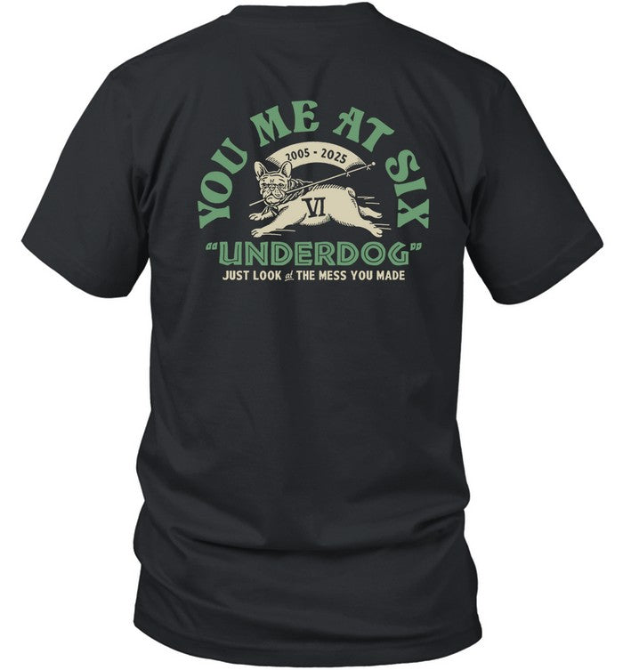 2024 Underdog Just Look At The Mess You Made Shirts
