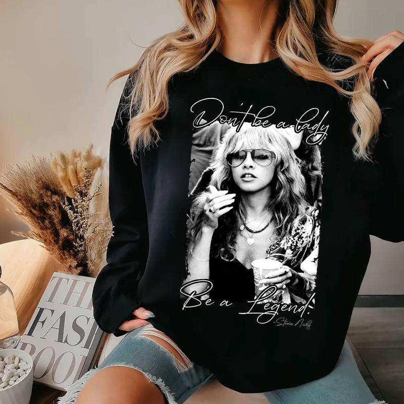 Don't be a Lady be a Legend Shirt, Famous Artist Quote, Band Shirt, Concert Shirt, Festival Outfit, Gift for Her