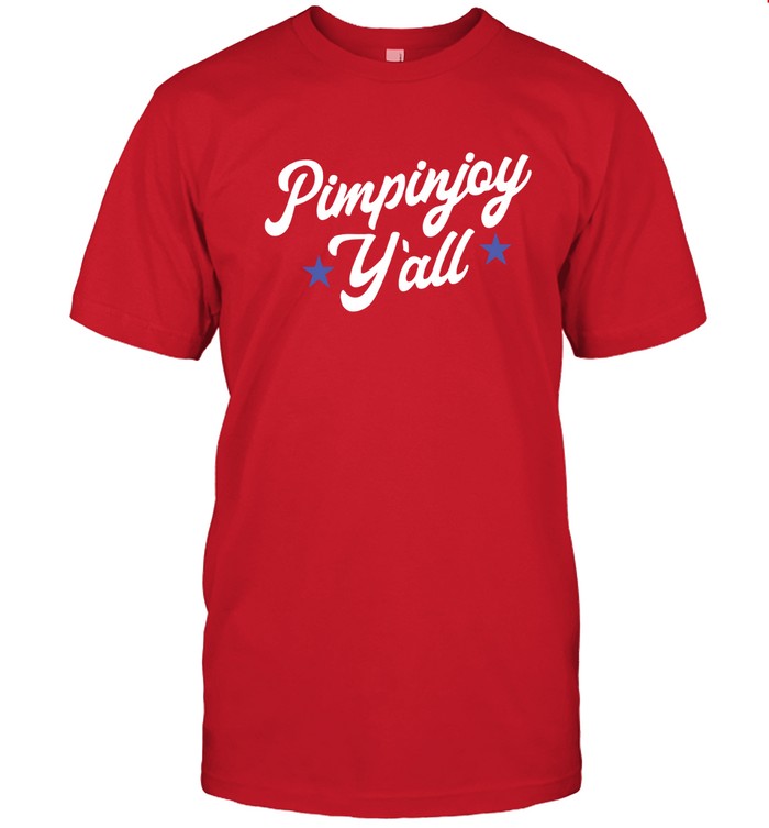 Limited Pimpin Joy Shirts