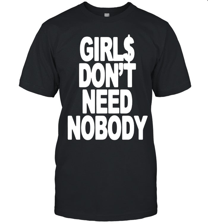 Dom Dolla Don'T Need Nobody Shirt