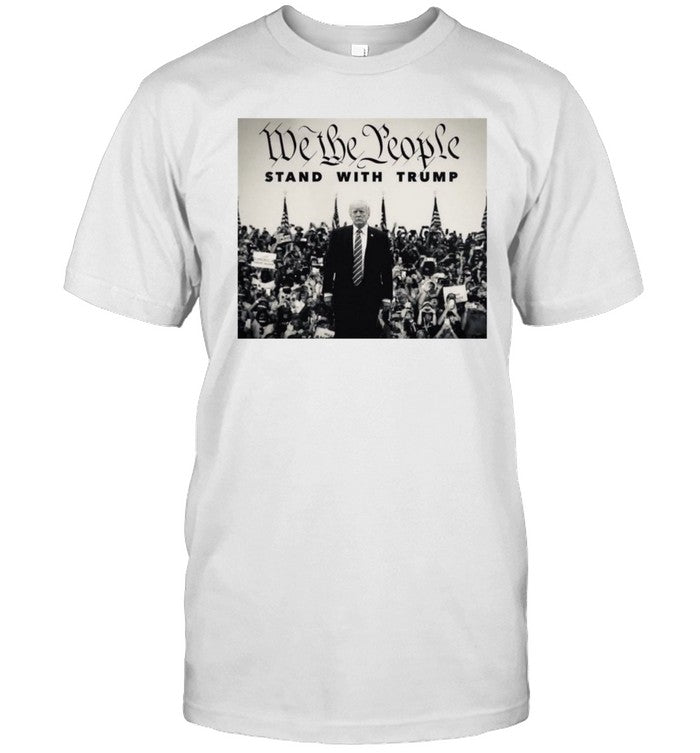 Shirt Seehearthink We The People Stand With Trump