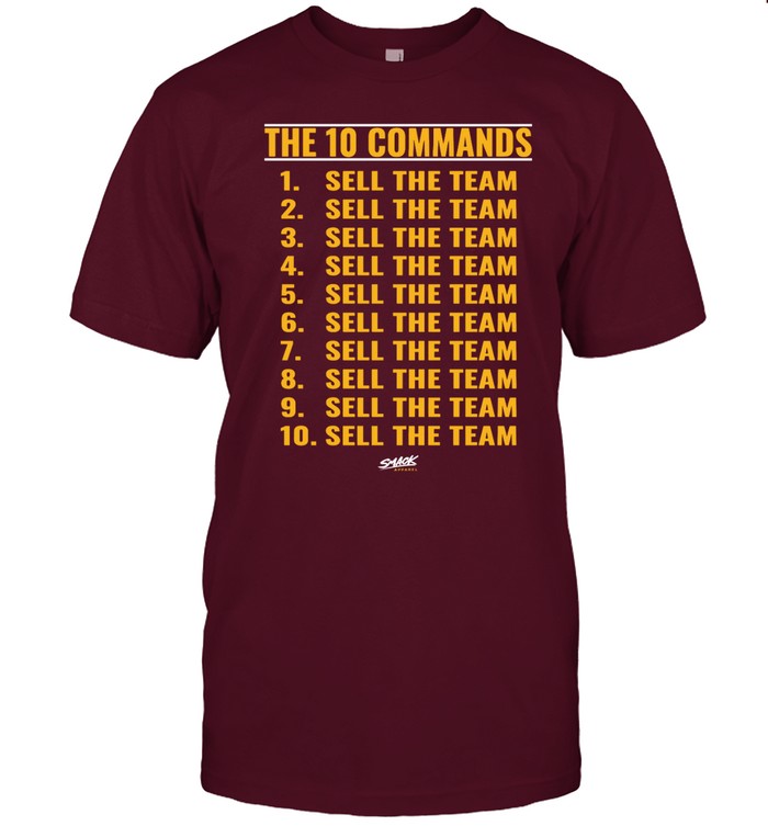 Smack Apparel The 10 Commands Sell The Team Shirt