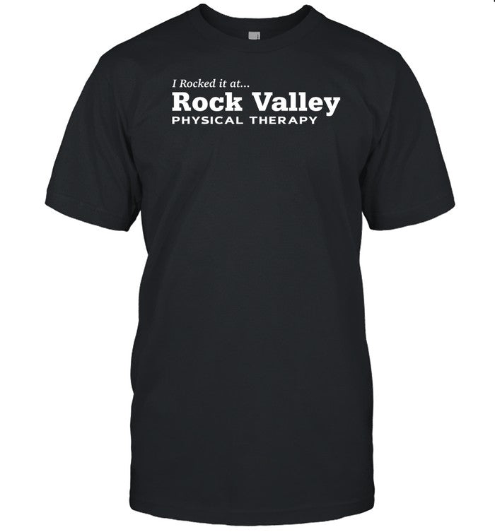 I Rocked It At Rock Valley Physical Therapy