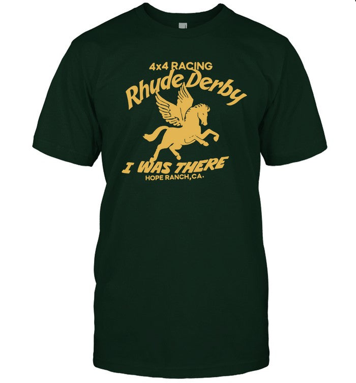 Nle Choppa Rhude Derby i was there hope ranch ca t shirt