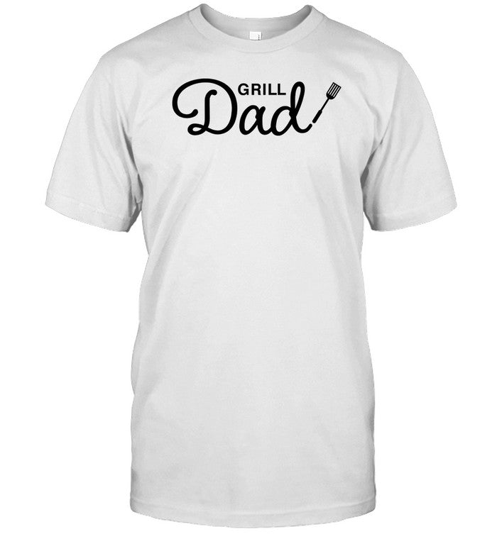 Middleclassfancy Grill Dad T-Shirt, Hoodie, Tank Top, Sweater And Long Sleeve T-Shirt