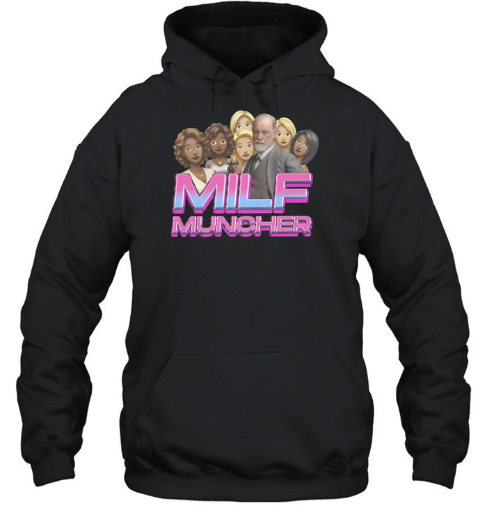 Milf Muncher Hoodie