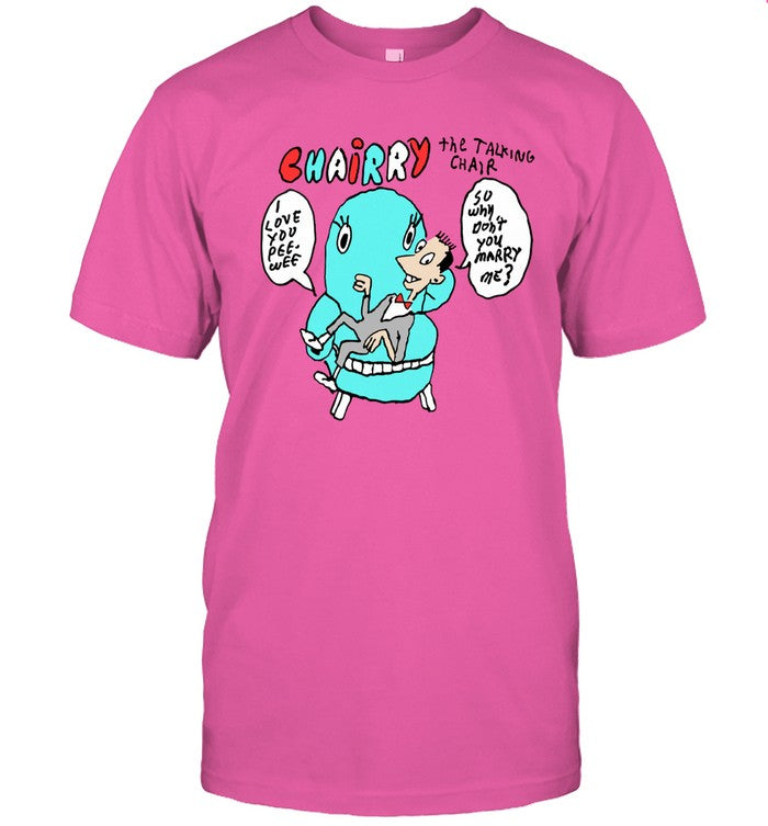 Pee-Wee Chairry The Talking Chair Shirt