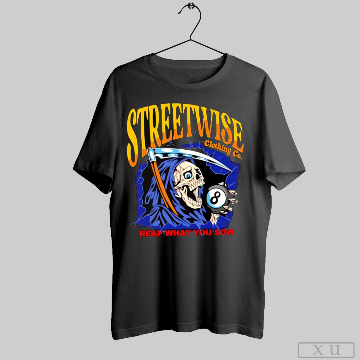 Streetwise Reaper Reap What You Sow Shirt