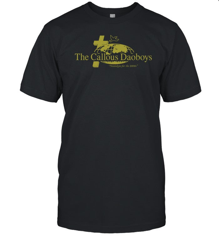 Shirt The Callous Daoboys Nostalgia For The 2000S