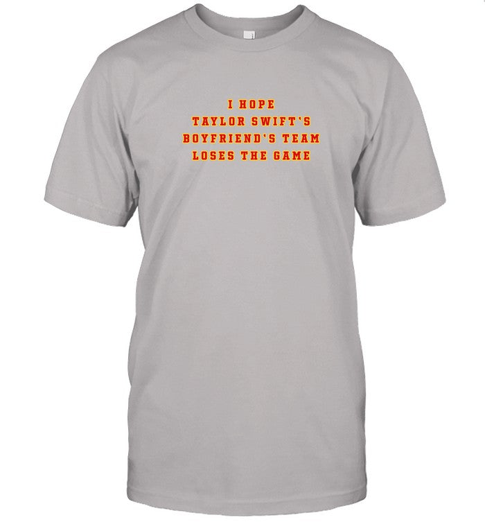 Hope Taylor Swift's Boyfriend's Team Loses The Game Shirt