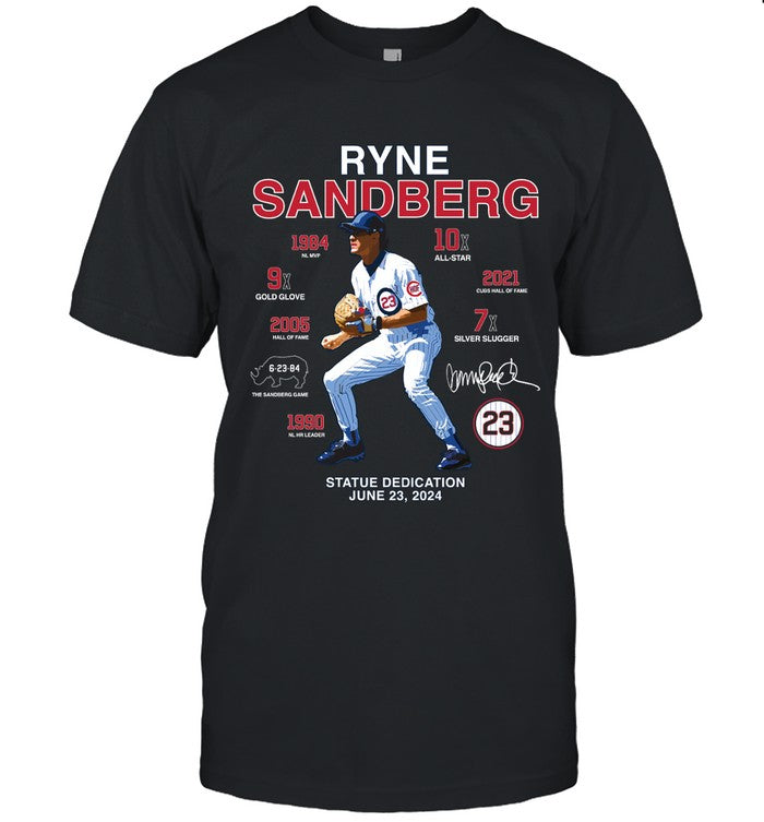 Ryne Sandberg 2024 Statue Dedication T-Shirt