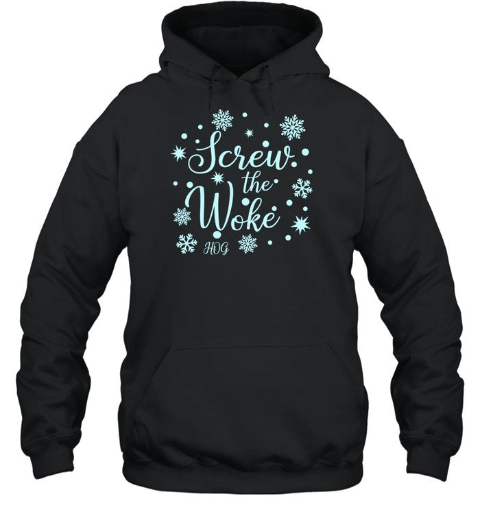 Screw The Woke Snowflakes Hoodie