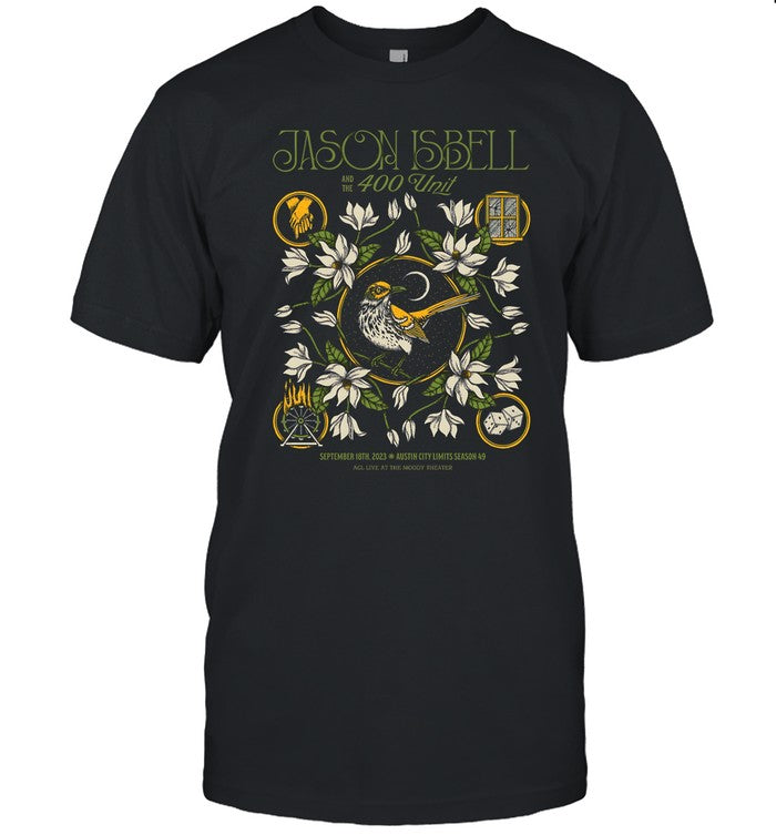 Jason Isbell and the 400 Unit ACL Live at the Moody Theater Sep 18 2023 shirt
