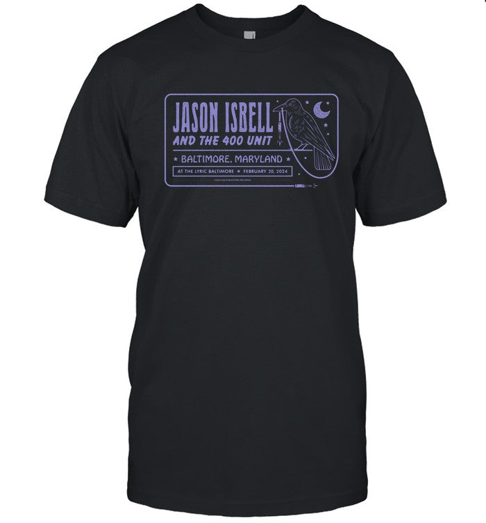 Baltimore, MD Jason Isbell And The 400 Unit February 20, 2024 The Lyric Tee