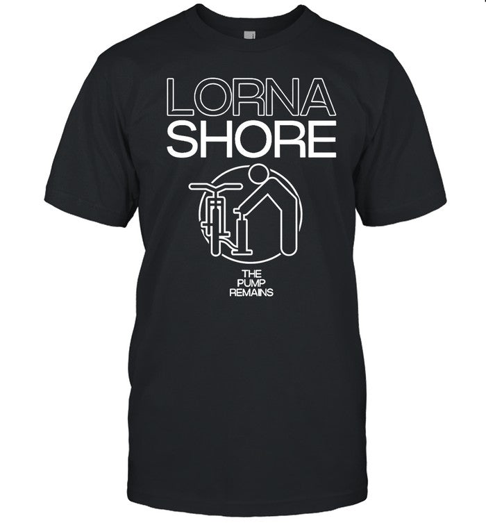 Limited Lorna Shore The Pump Remains Shirt
