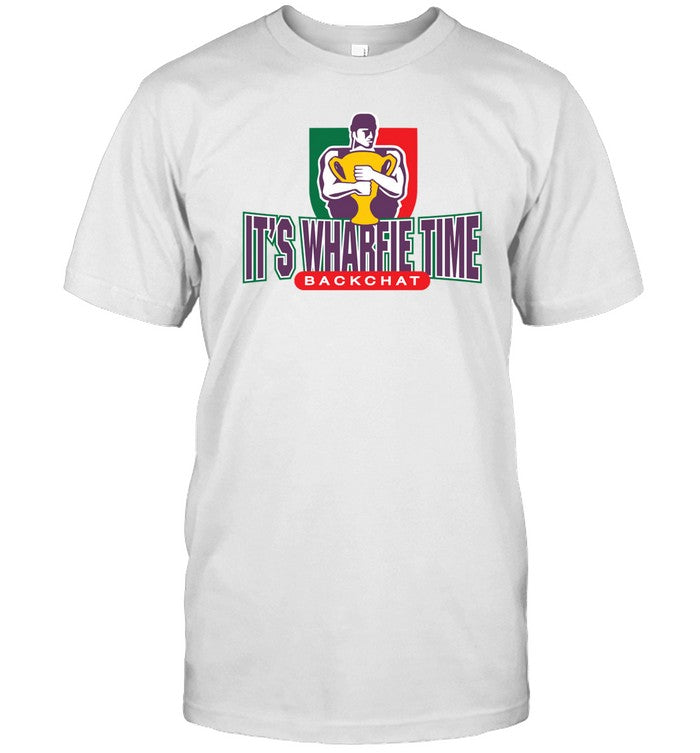 Shirt It's Wharfie Time Backchat