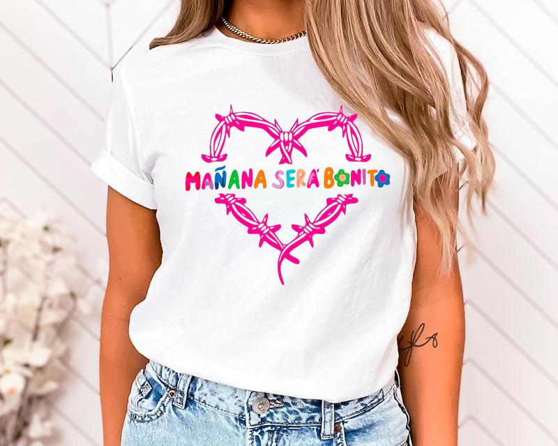Mañana Sera Bonito T-shirt, Tomorrow Will Be Nice Sweatshirt, Spanish Daughter Birthday Gift, Sera Bonito Album Hoodie, Concert Tee, la bichota shirt,