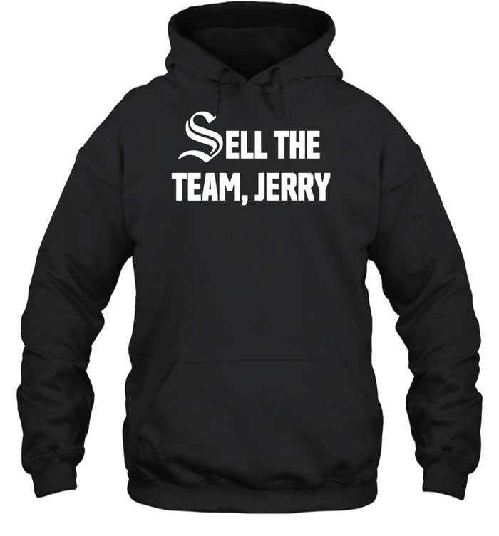 Sell The Team, Jerry Hooded Sweatshirt