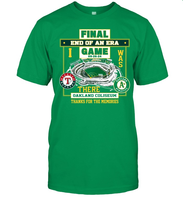 Oakland Athletics Final End Of An Era Game There Oakland Coliseum Shirt
