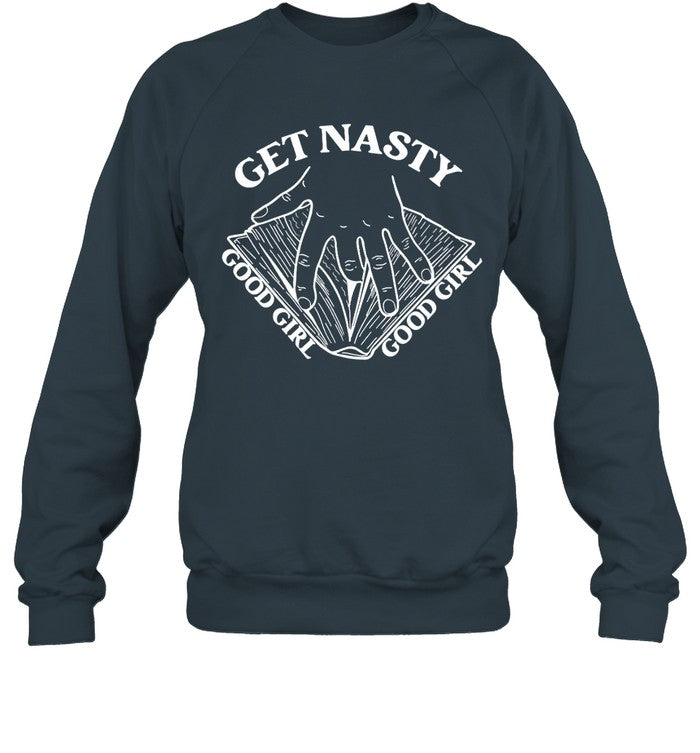Russ Get Nasty Good Girl Good Girl T-Shirt