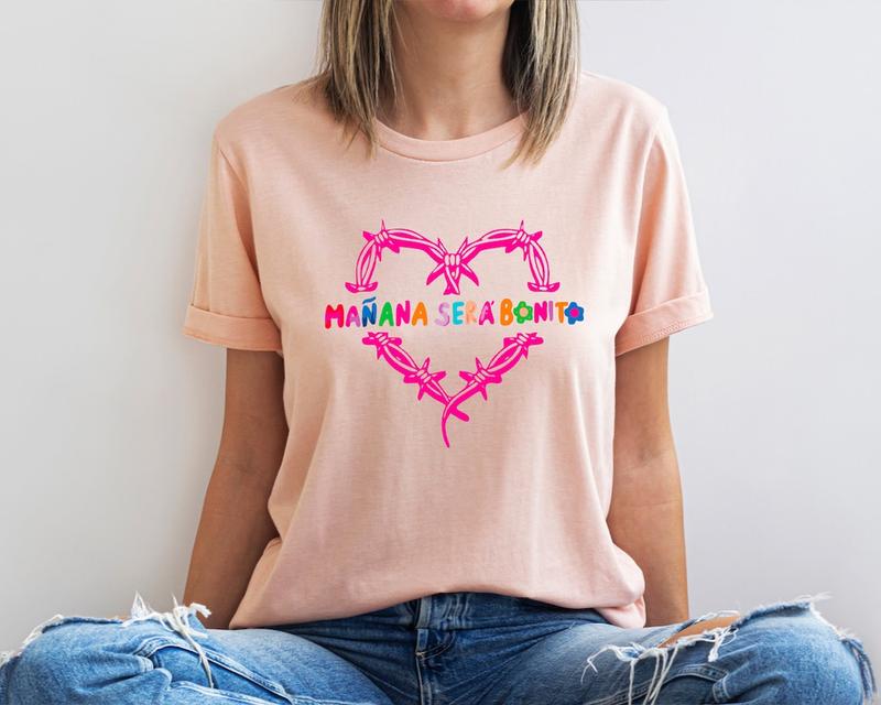 Mañana Sera Bonito T-shirt, Tomorrow Will Be Nice Sweatshirt, Spanish Daughter Birthday Gift, Sera Bonito Album Hoodie, Concert Tee, la bichota shirt,