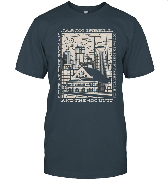Jason Isbell And The 400 Unit Live At The Ryman Oct 14-23, 2022 In Nashville, TN T-Shirt