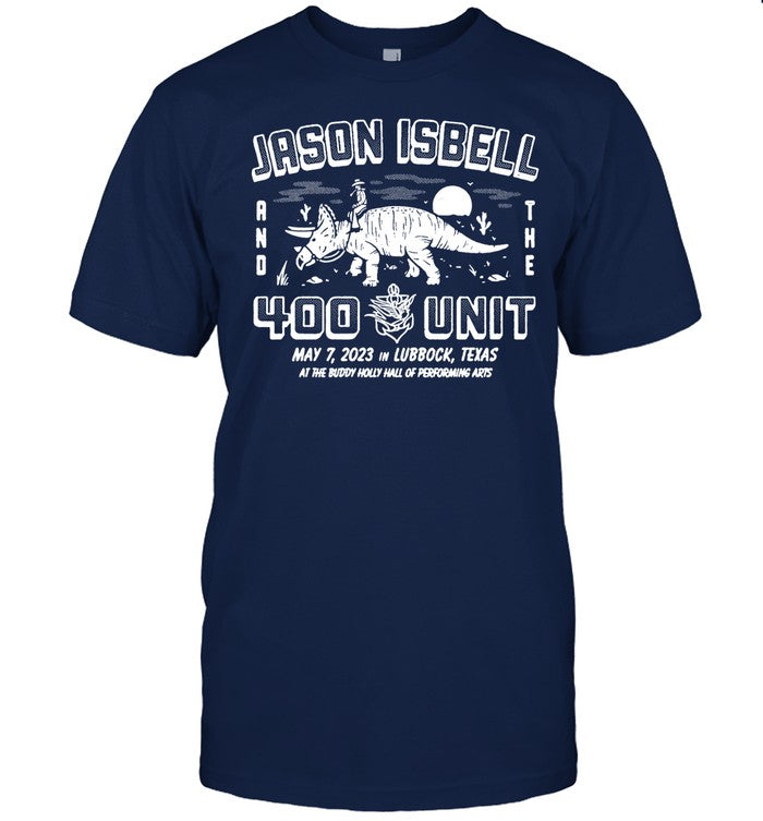 Jason Isbell and the 400 May 07 2023 Unit Lubbock, TX Tee