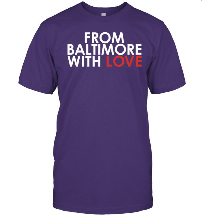 Shirt From Baltimore With Love
