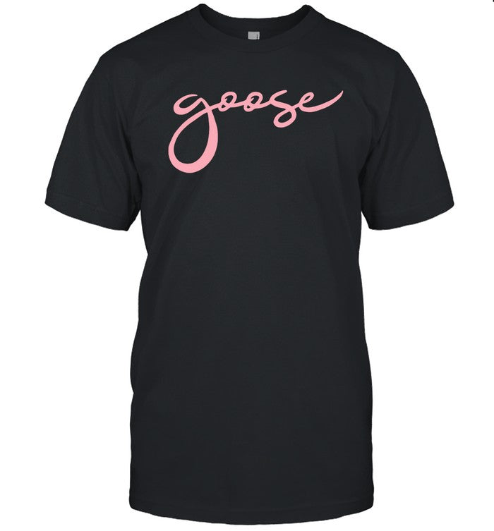 Rock The Pink Goose Shirts