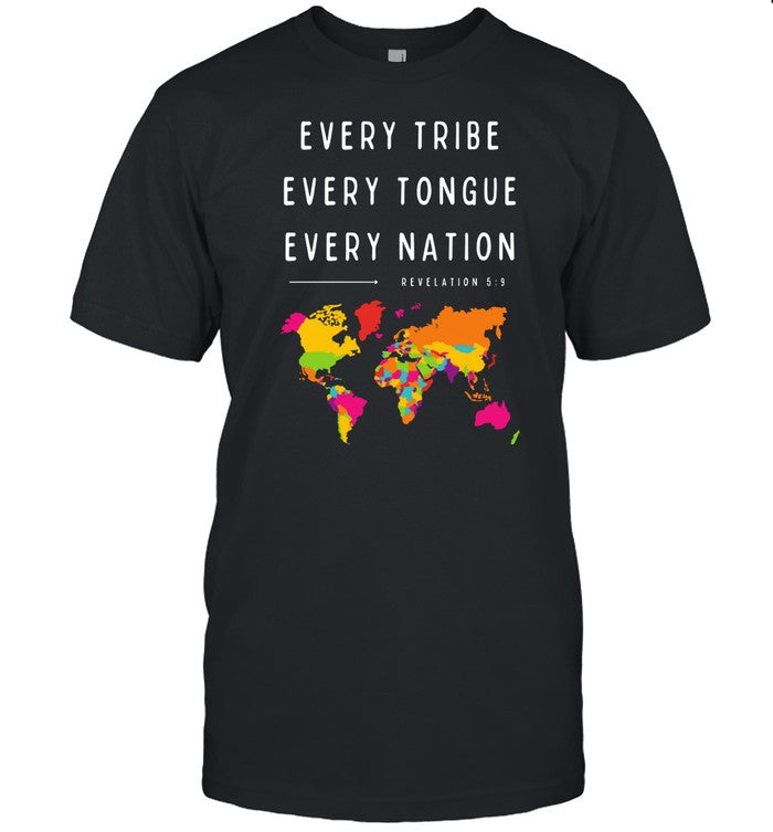 Every Tribe Every Tongue Every Nation Revelation T-Shirt