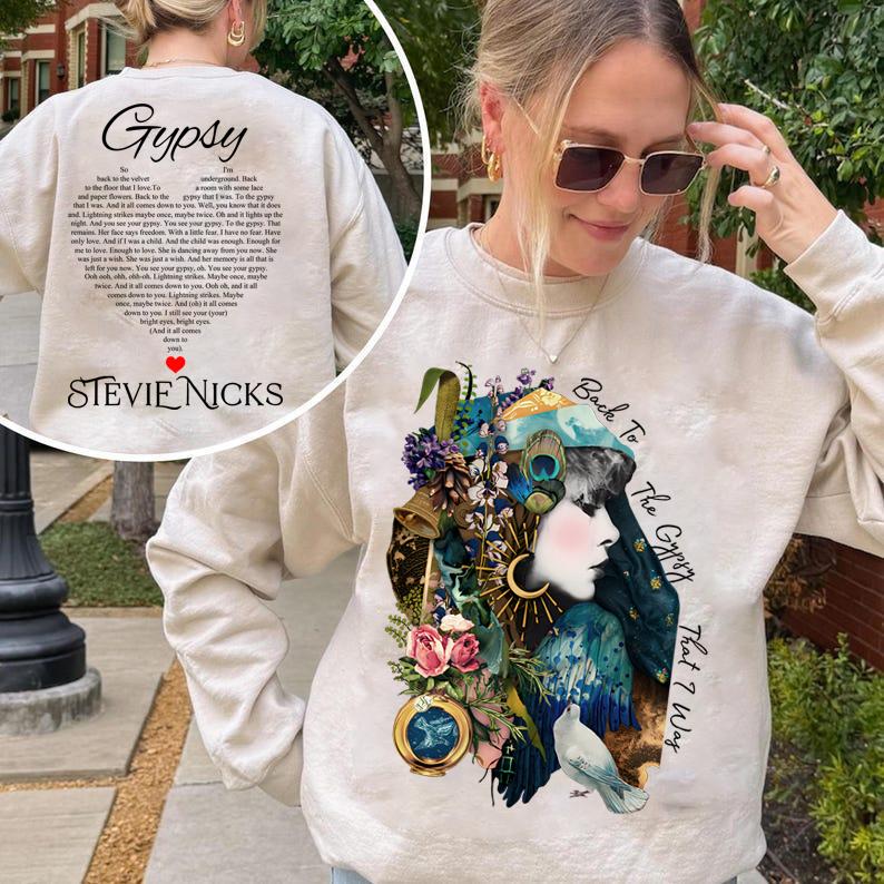 Don't Be A Lady Be A Legend T-shirt, Back To The Gypsy What I Was Shirt, Stevie Gypsy Lyric Shirt, Stevie Tee Shirt, Nicks Sweatshirt, Gift For Fan Stevie Nicks Shirt, Stevie Sweatshirt, Gypsy Lyric Shirt, Gift For Music Lovers