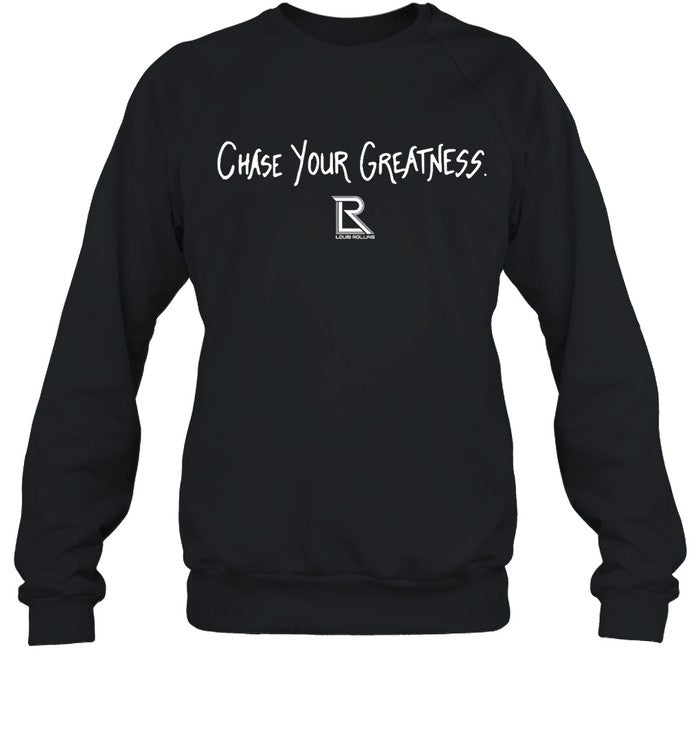 Limited Chase Your Greatness Shirt