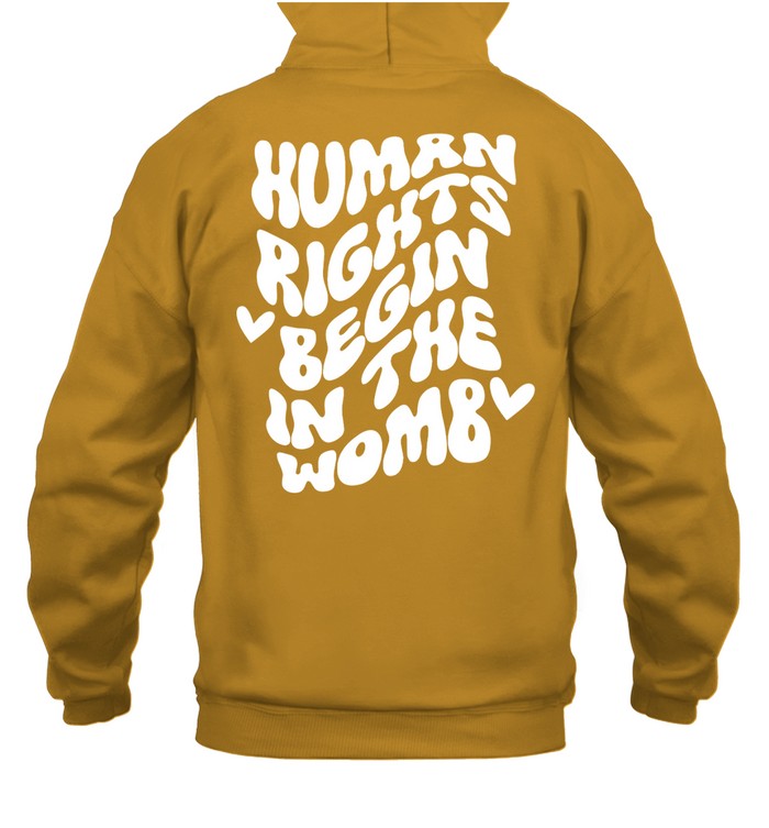 Sfla Human Rights Begin In The Womb Sponge Fleece T Shirt