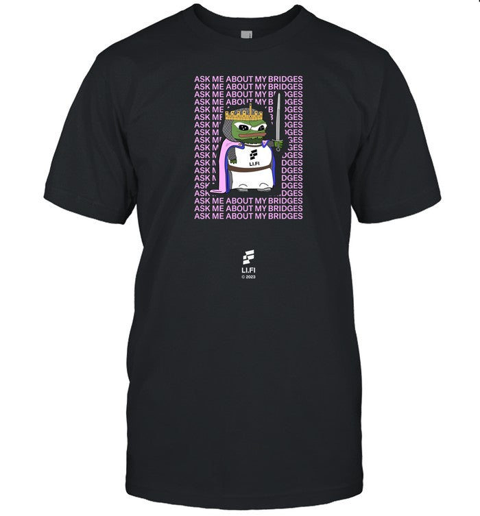 Jumper Ask Me About My Bridges Shirt