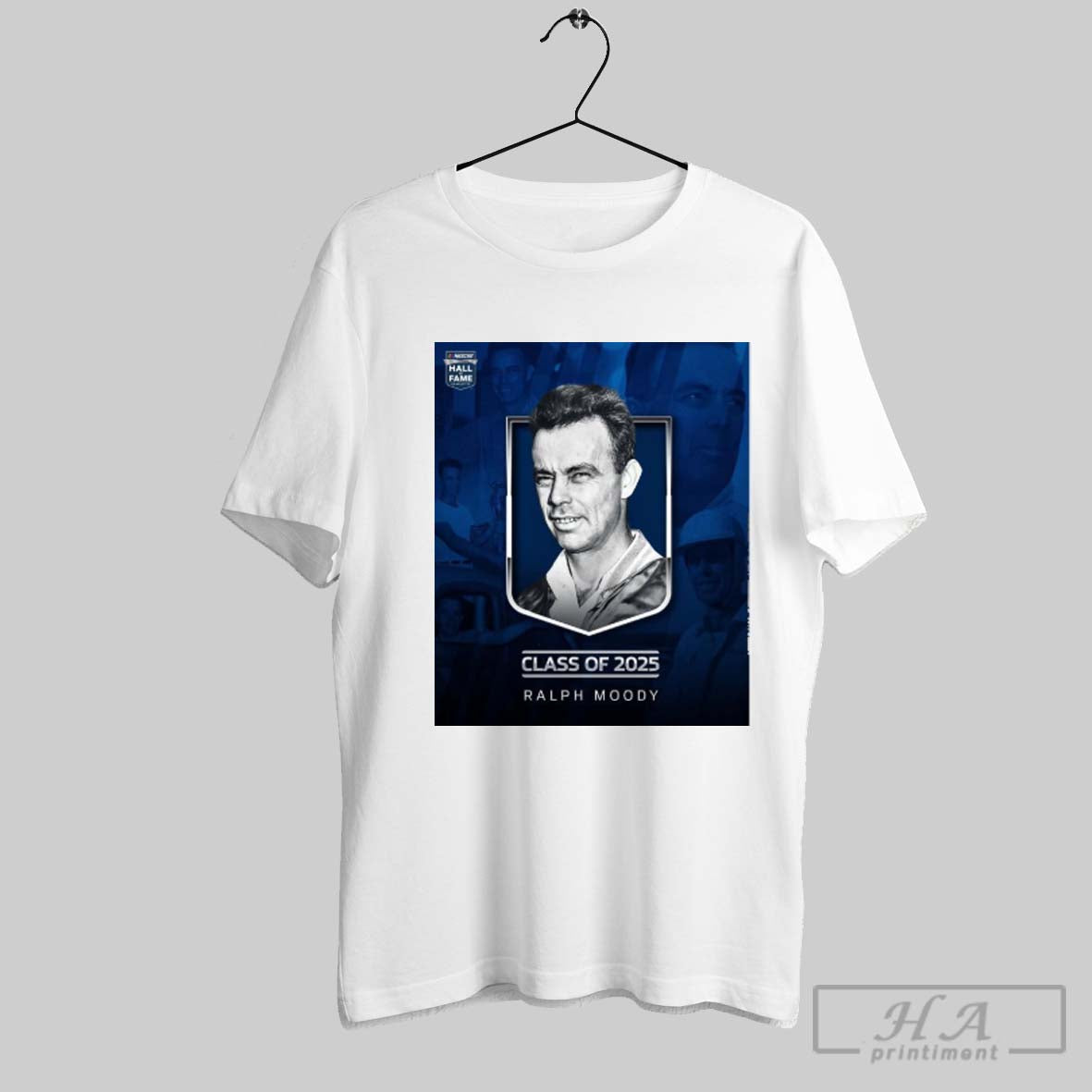 Ralph Moody Is The Newest Inductee To The Nascar Hall Of Fame Charlotte Poster T Shirt