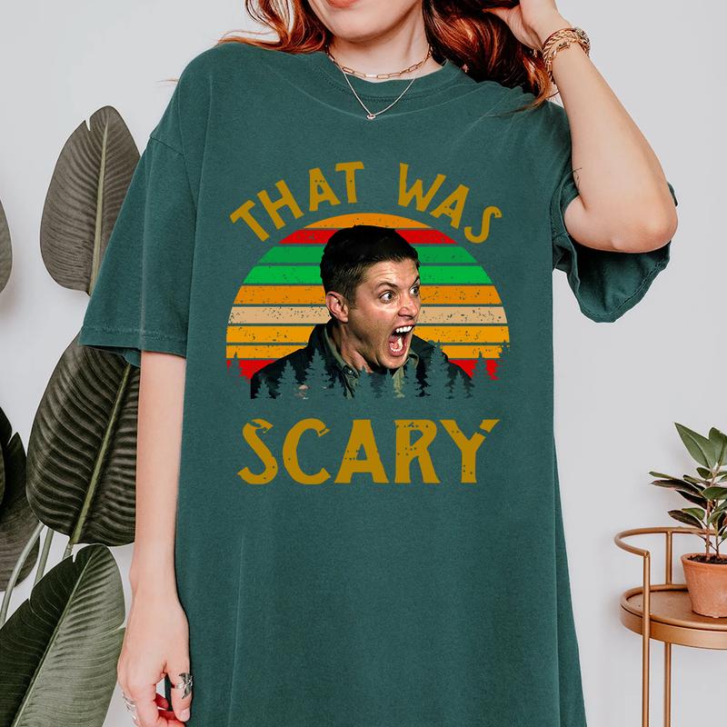 Dean That Was Scary Vintage Men Unisex T shirt, Supernatural T Shirt, Gift For Woman and Man Unisex T-Shirt Sweatshirt Hoodie Casual Cotton