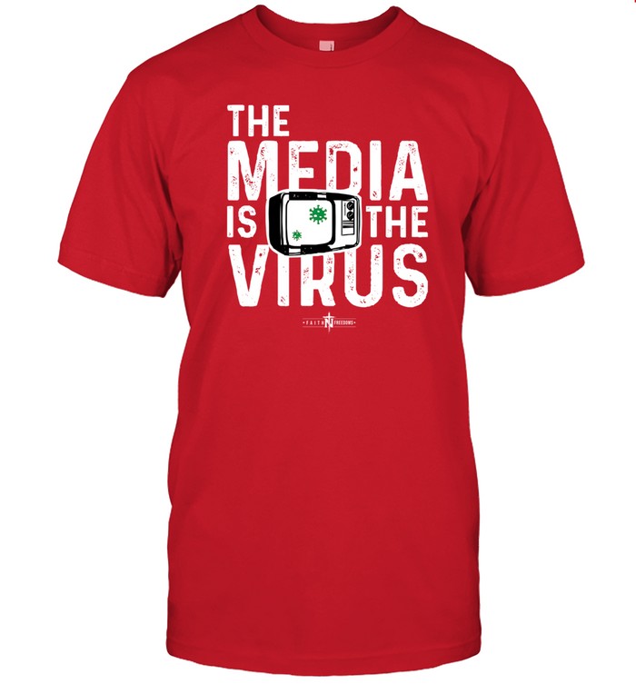 Shirt The Media Is The Virus