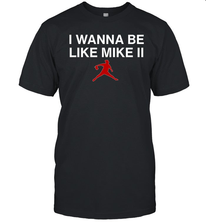 ObviousShirts I Wanna Be Like Mike Ii Tee