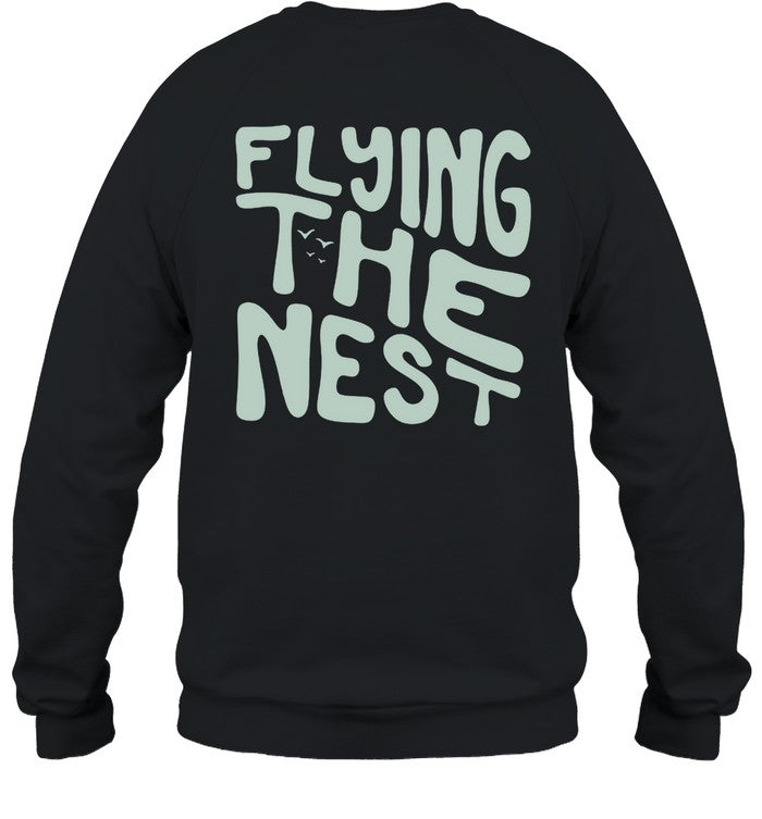 Limited Flying The Nest Shirt