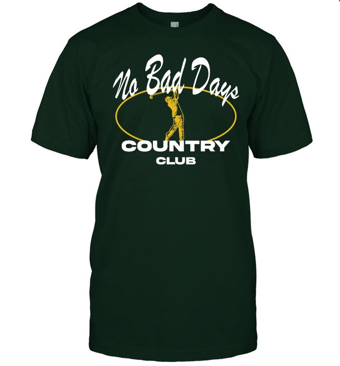 No Bad Days Country Club Hoodie