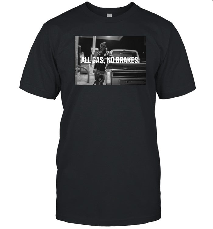 Badmoon All Gas No Brakes Shirt