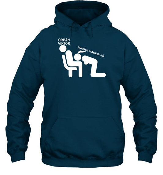 Orban Viktor Minden Magyar No Hoodie