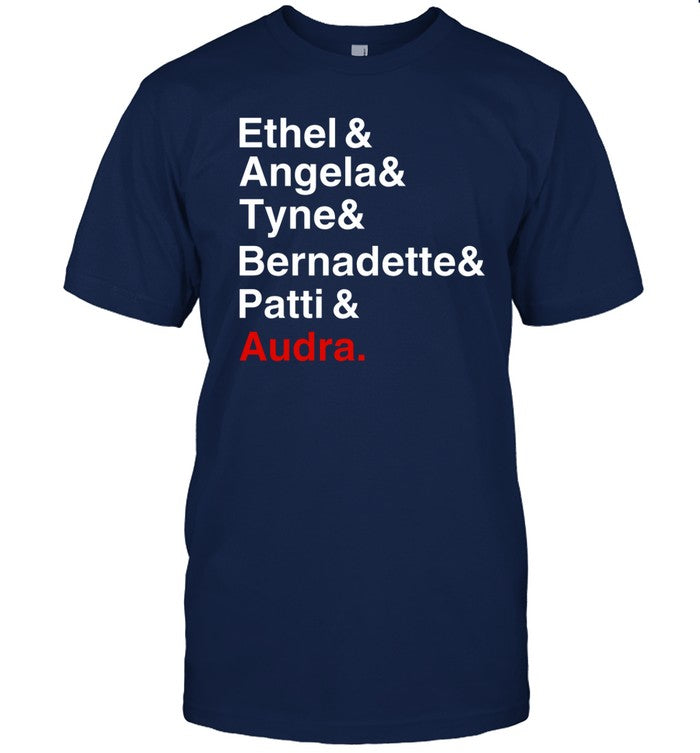 Ethel Angela Tyne Bernadette Patti Audra Sweatshirt
